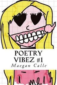 bokomslag Poetry Vibez #1: MC Poetry