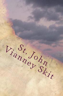 St. John Vianney Skit 1