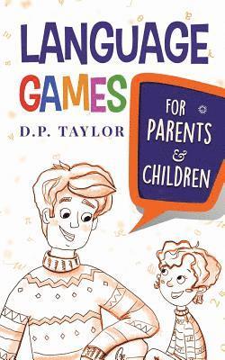 Language Games: For Parents and Children 1