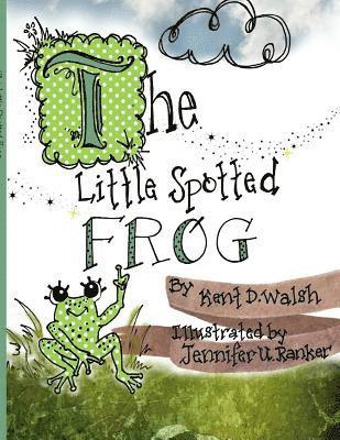 The Little Spotted Frog 1