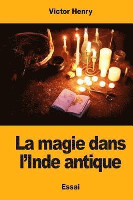 La magie dans l'Inde antique 1