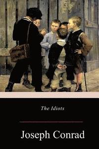 bokomslag The Idiots