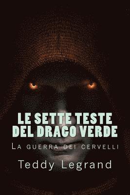 Le Sette Teste del Drago Verde 1