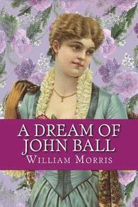 bokomslag A Dream of John Ball