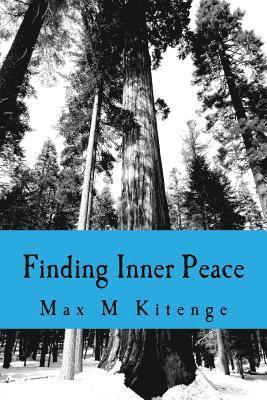 Finding Inner Peace: Love comes from within 1