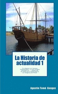 bokomslag La Historia de actualidad 1