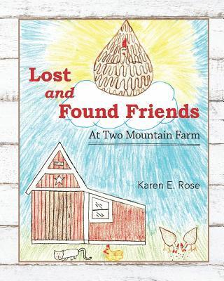 bokomslag Lost and Found Friends at Two Mountain Farm