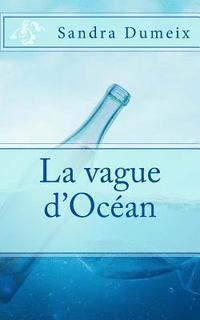 bokomslag La vague d'océan