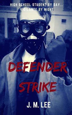 Defender Strike 1