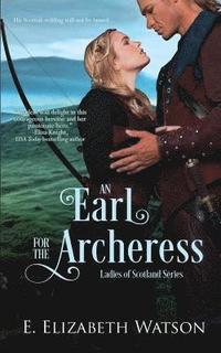 bokomslag An Earl for the Archeress