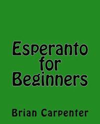 bokomslag Esperanto for Beginners