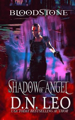 D. N. Leo - Shadow of Angel - Bloodstone Trilogy - Book 2, Häftad