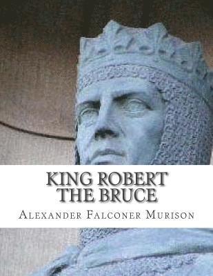 King Robert the Bruce 1