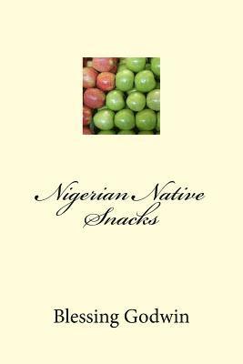 Nigerian Native Snacks 1