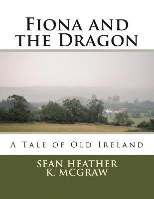 Fiona and the Dragon 1