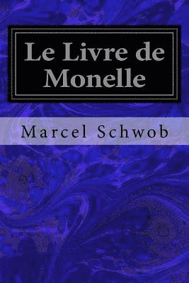 Le Livre de Monelle 1