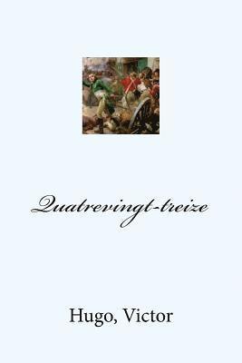 Quatrevingt-treize 1