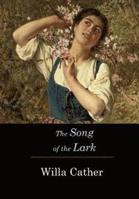 bokomslag The Song of the Lark