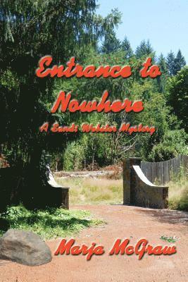 bokomslag Entrance to Nowhere: A Sandi Webster Mystery