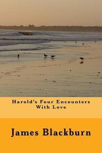 bokomslag Harold's Four Encounters With Love