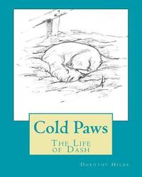 bokomslag Cold Paws: The Life of Dash