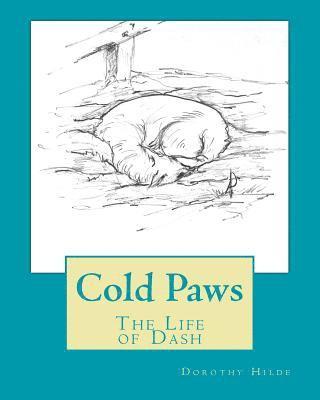 bokomslag Cold Paws: The Life of Dash