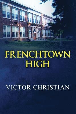 Frenchtown High 1