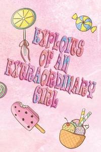 bokomslag Exploits of an Extraordinary Girl
