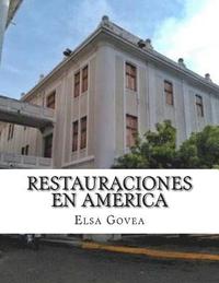bokomslag Restauraciones en América