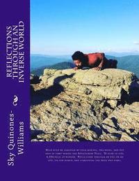 bokomslag Reflections Through an Inverse World: Walk with me through my four months, two weeks, and five days of thru-hiking the Appalachian Trail. 31 years of