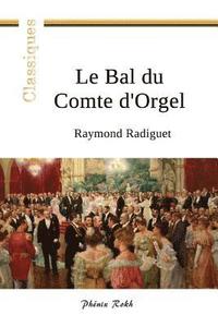 bokomslag Le Bal du Comte d'Orgel