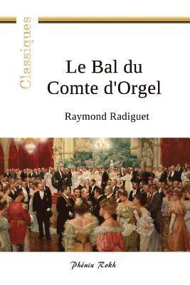Le Bal du Comte d'Orgel 1