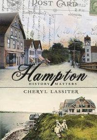 bokomslag Hampton: History Matters