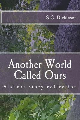 Another World Called Ours 1