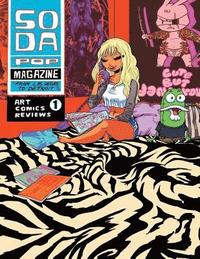 bokomslag Soda Pop Magazine: Soda Pop Magazine'From Las Vegas to Detroit' Pop art and Comics