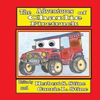 bokomslag The Adventures of Charlie Firetruck