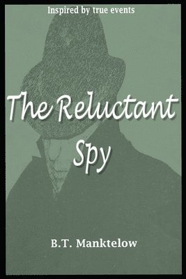 bokomslag Reluctant Spy