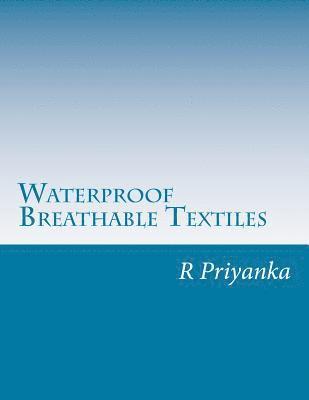 bokomslag Waterproof Breathable Textiles