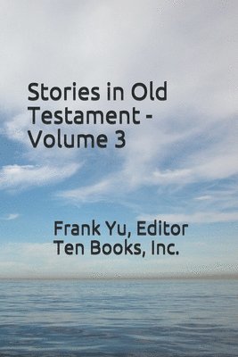 Stories in Old Testament - Volume 3 1