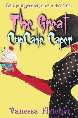 bokomslag The Great Cup Cake Caper