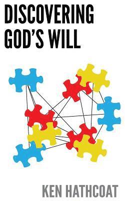 Discovering God's WIll 1