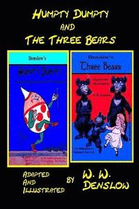 bokomslag Humpty-Dumpty and The Three Bears