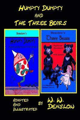 Humpty-Dumpty and The Three Bears 1