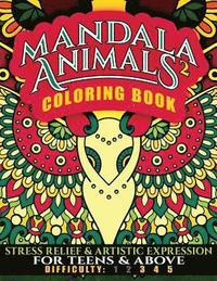 bokomslag Mandala Animals 2 Coloring Book: Stress Relief and Artistic Expression for Teens & Above