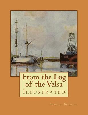 From the Log of the Velsa: Illustrated 1