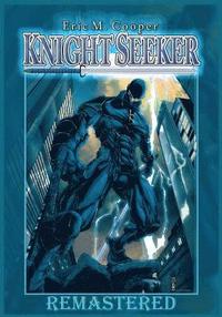 bokomslag Knight Seeker Vol. 1 Re-Mastered