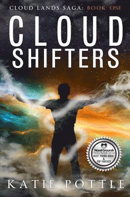 Katie Pottle - Cloud Shifters: Cloud Lands Saga, Book 1, Häftad