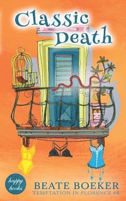 Classic Death: Temptation in Florence