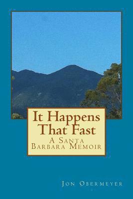 Jon M. Obermeyer - It Happens That Fast, Häftad