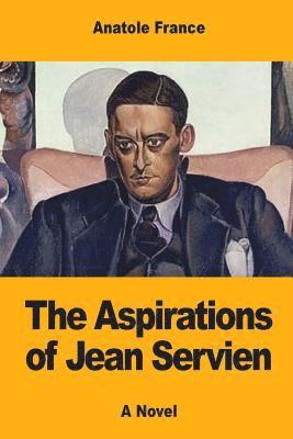 bokomslag The Aspirations of Jean Servien